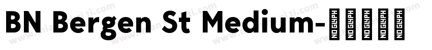BN Bergen St Medium字体转换